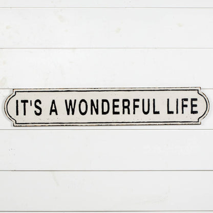 It's A Wonderful Lift Metal Sign 44"